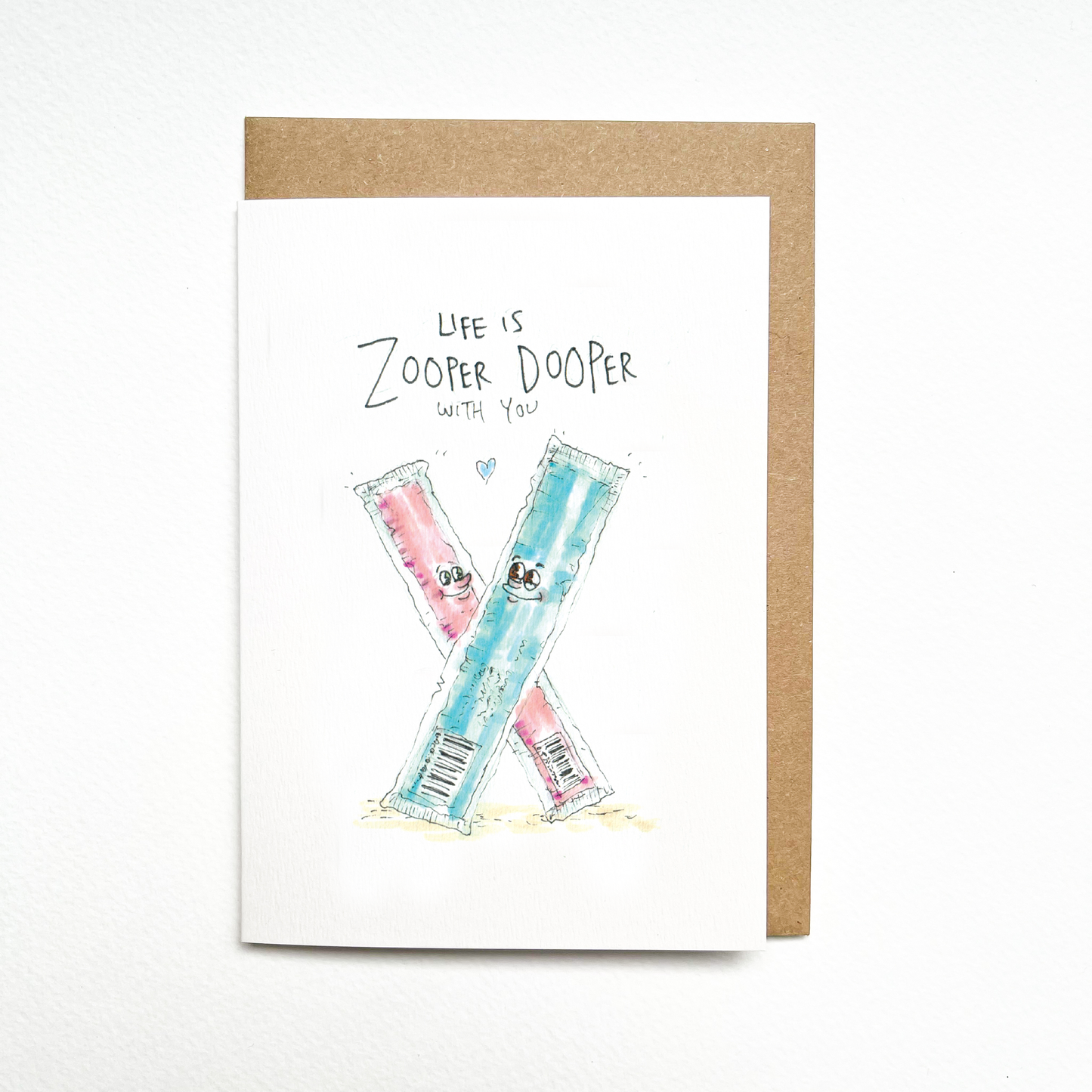 My life is Zooper Dooper with You Greeting Card