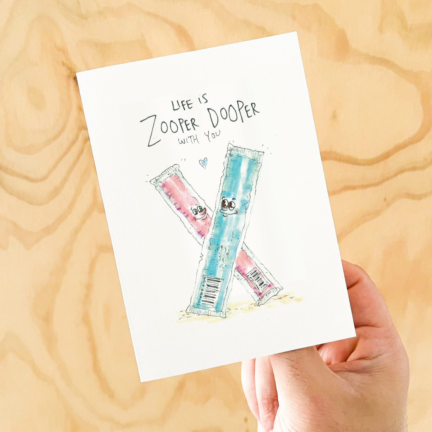 My life is Zooper Dooper with You Greeting Card