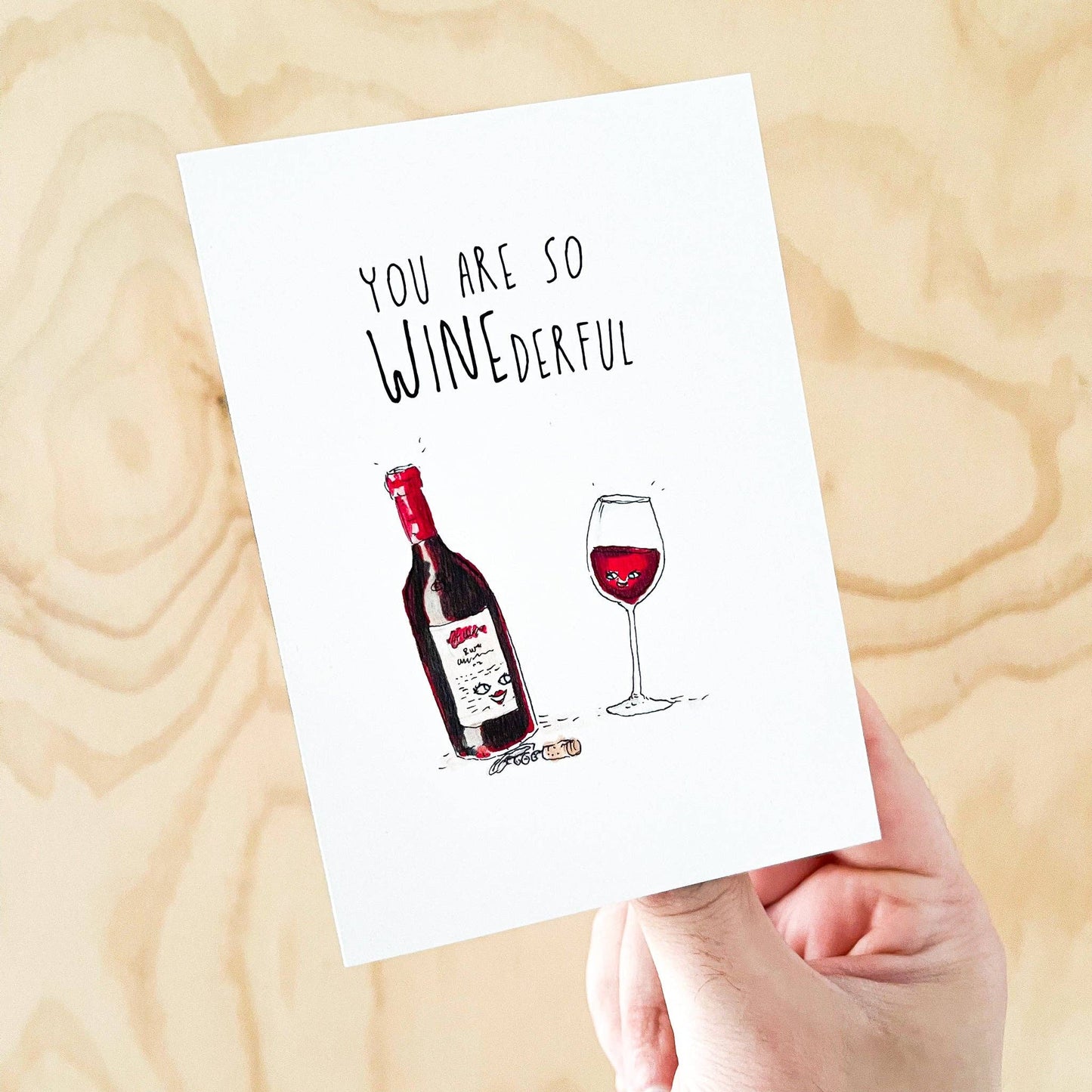 You Are So Winederful Greeting card